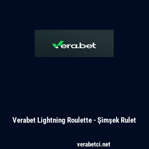 Verabet Lightning Roulette - Şimşek Rulet
