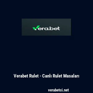Verabet Rulet - Canlı Rulet Masaları
